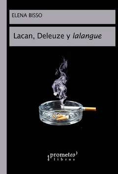 LACAN, DELEUZE Y LALANGUE / BISSO ELENA