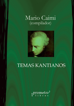 TEMAS KANTIANOS / CAIMI MARIO