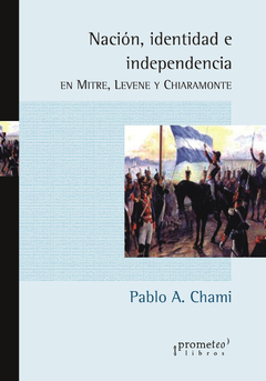 NACION, TERRITORIO E INDEPENDENCIA / CHAMI PABLO