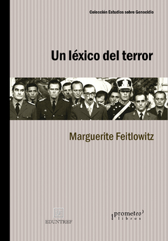 UN LEXICO DEL TERROR / FEITLOWITZ MARGUERITE