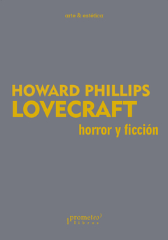 HORROR Y FICCION / LOVECRAFT HOWARD