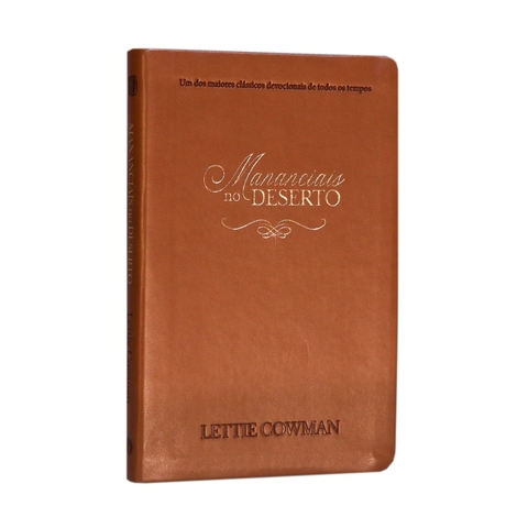 Mananciais no Deserto - Lettie Cowman - Tenda Gospel Livraria Cristã