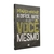 a-dificil-arte-de-ser-voce-donald-miller-livro-mc-lateral-37820-min