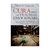 Livro Cura Para Os Traumas Emocionais - David A. Seamands