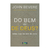 do-bem-ou-de-deus-john-bevere-livro-graca-frente-26553-min