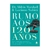 livro-rumo-aos-120-anos-luciano-subira-e-dr-aldrin-marshall-editora-hagnos-sku-48341-capa-frontal