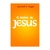 Livro O Nome De Jesus - Kenneth Hagin