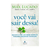 voce-vai-sair-dessa-max-lucado-livro-tn-frente-21062-min