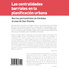 Las centralidades barriales en la planificación urbana. Barrios pericentrales de Córdoba: el caso de San Vicente. - comprar online