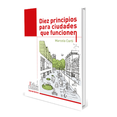 Diez principios para ciudades que funcionen