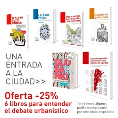 Una entrada a la ciudad: 6 libros para entender el debate urbanísitico