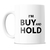 Caneca I'm Buy and Hold Investidor