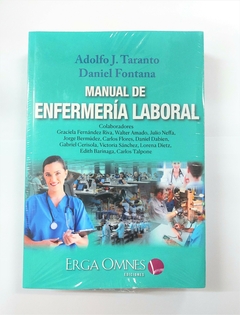Manual de Enfermería Laboral - Taranto / Fontana - ERGA OMNES