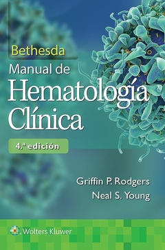 Bethesda. Manual de hematología clínica 4ª Ed.
