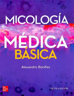 Micologia Médica Básica - 6ta ed - Bonifaz