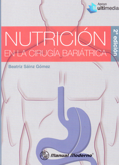 Nutrición en cirugía bariátrica 2da ed - Sáinz Gómez
