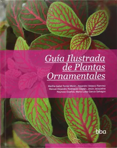 Guia Ilustrada de Plantas Ornamentales - Isabel Torres