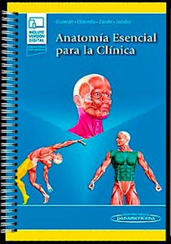 Anatomía Esencial para la Clínica - Guzmán / Elizondo / Zárate / Jacobo