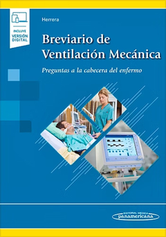 Breviario de Ventilación Mecánica - Preguntas a la cabecera del enfermo - Herrera