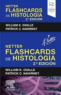 NETTER Flashcards de Histología Ovalle, W. -- Nahirney, P.
