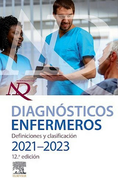 NANDA Diagnósticos Enfermeros. Definiciones y Clasificación 2021-2023