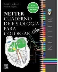 NETTER Cuaderno de Fisiología para Colorear - Mulroney