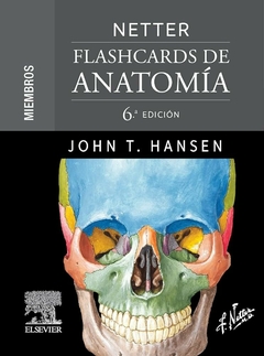 NETTER Flashcards de Anatomía: Miembros Hansen, J.