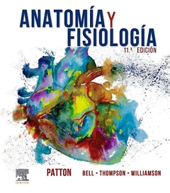 Anatomía y Fisiología - 11 ed - Patton