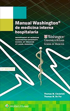 Manual WASHINGTON de Medicina Interna Hospitalaria - Ciesielski, T.
