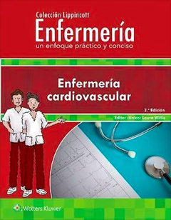 Enfermería Cardiovascular (Colección Lippincott Enfermería) - 3ra ed - Willis