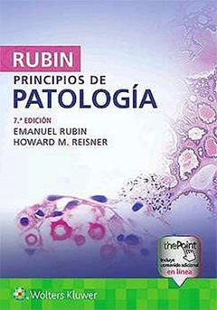 RUBIN PRINCIPIOS DE PATOLOGIA 7MA EDICION - RUBIN/REISNER