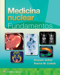 Medicina Nuclear. Fundamentos - Jadvar