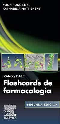 RANG y DALE Flashcards de Farmacología Loke, J. — Mattishent, K.