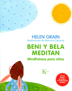 BENI Y BELA MEDITAN - MINDFULNESS PARA NIÑOS - GRAIN