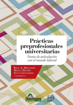 Prácticas profesionales preuniversitarias: punto de articulación con el mundo laboral - Raúl Menghini
