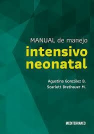 Manual de Manejo Intensivo Neonatal - González