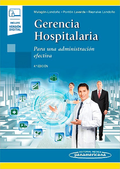 Gerencia Hospitalaria Para una administración efectiva - Gustavo Malagón-Londoño