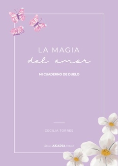 LA MAGIA DEL AMOR - CECILIA TORRES