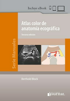 Atlas Color de Anatomía Ecográfica Ed.3 - Berthold Block