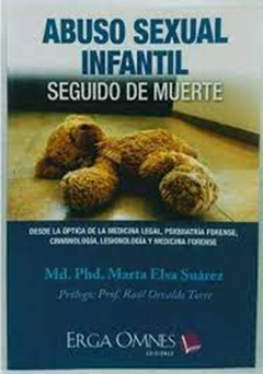 ABUSO SEXUAL INFANTIL SEGUIDO DE MUERTE - SUAREZ