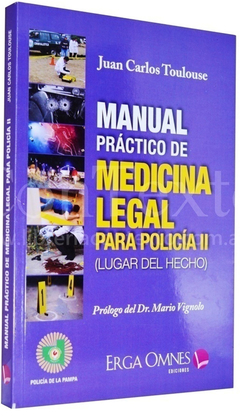 MANUAL PRACTICO DE MEDICINA LEGAL PARA POLICIA II - TOULOUSE
