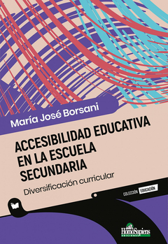 Accesibilidad educativa en la escuela secundaria - Maria Jose Borsani