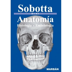 Sobotta Mini Anatomía, Histología y Embriología