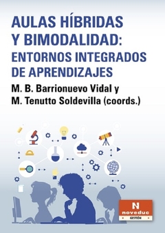 Aulas Híbridas Y Bimodalidad - Maria Barrionuevo