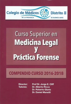 CURSO SUPERIOR EN MEDICINA LEGAL Y PRACTICA FORENSE 2016/2018 - Cliff