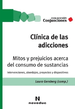 Clínica de las adicciones - Laura Gersberg
