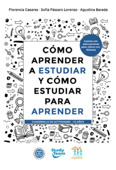 Como aprender a estudiar y como estudiar para aprender - Actividades - Florencia Casares