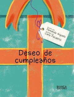 Deseo de cumpleaños - Fernanda Arguello