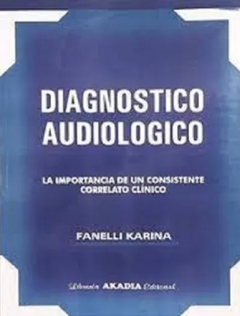 Diagnosticos audiologicos - Karina Fanelli