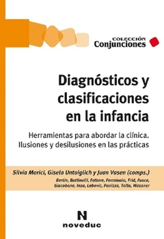 Diagnósticos y clasificaciones en la infancia - Silvia Morici